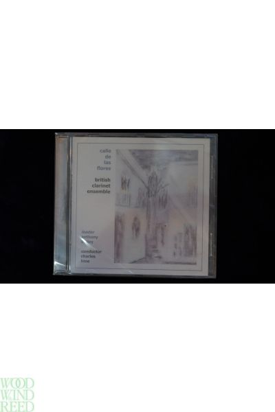 Special order~ cd - calle de las flores - british clarinet ensemble